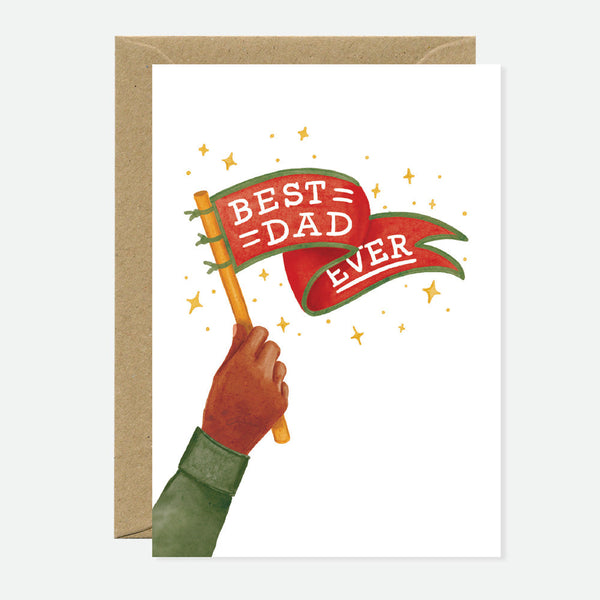 Best Dad Ever - Greeting Card
