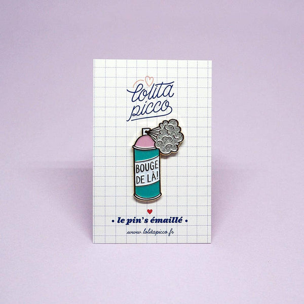 Pin "Muévete de aquí"