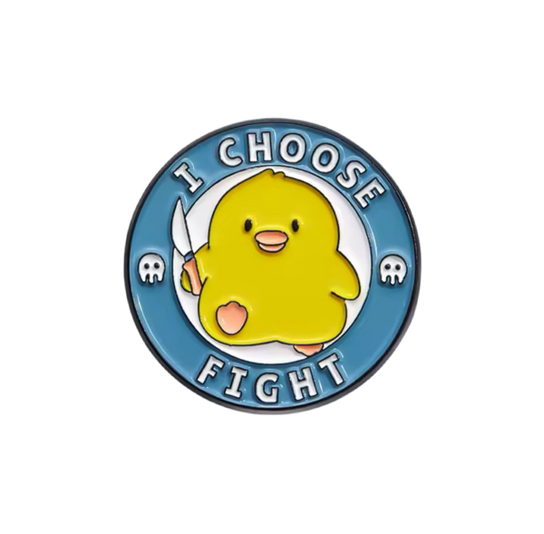 pins canard jaune i choose fight