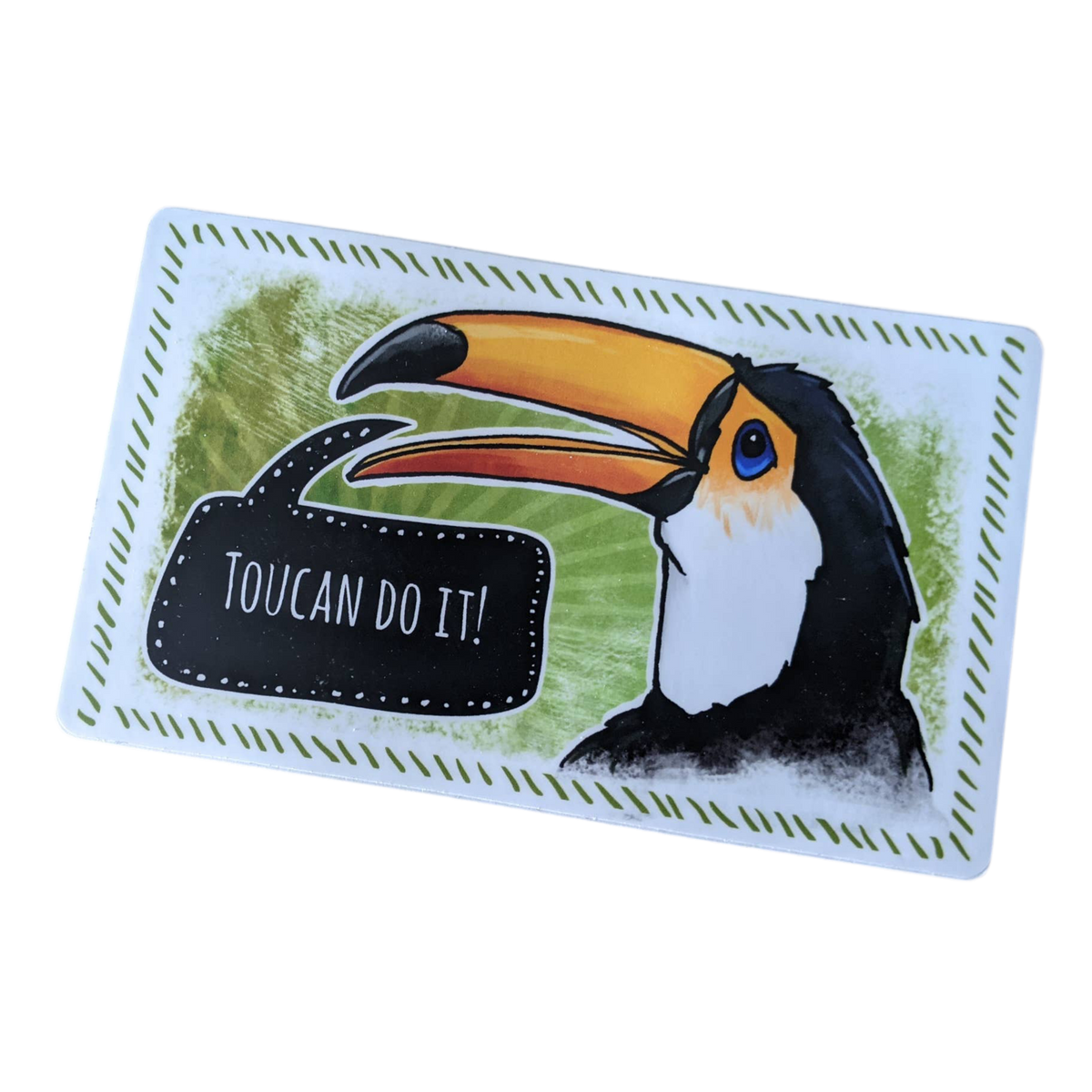 "Toucan Do It" sticker