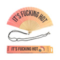 Éventail « It's fucking hot » Dégradé Sunset