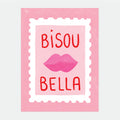 Bisous Bella- Poster