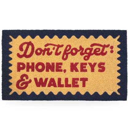 Paillasson « Don’t forget phone, keys & wallet » – Fisura