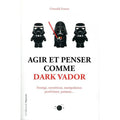 Boek: Handelen en denken als Darth Vader