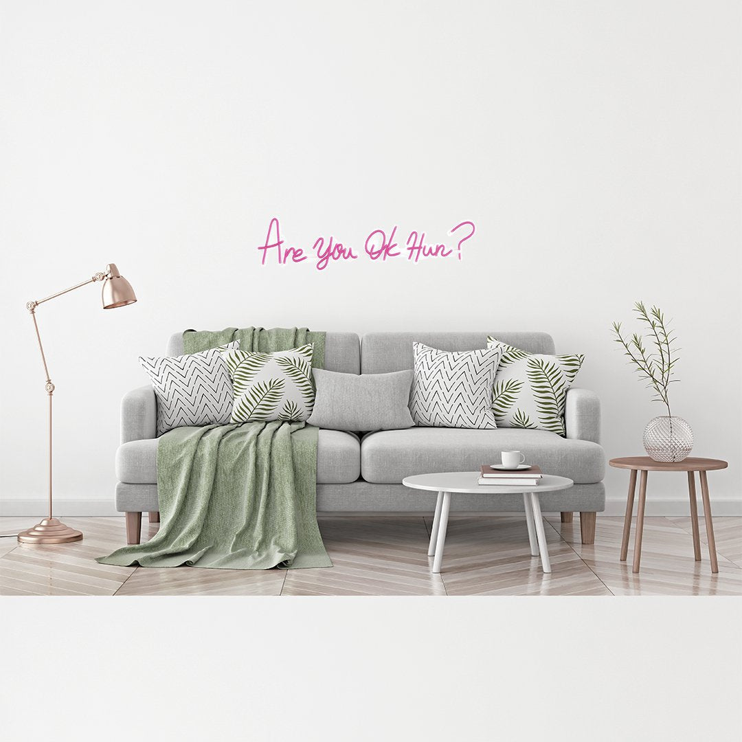 'Are you OK Hun?' Pink Neon LED Wall Mountable Sign