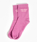 Chaussettes I'll Be There for You