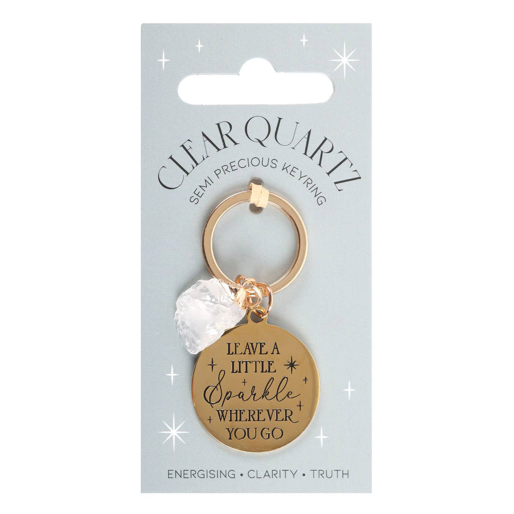 Llavero con Cristal de Cuarzo "Deja un Poco de Brillo dondequiera que vayas"