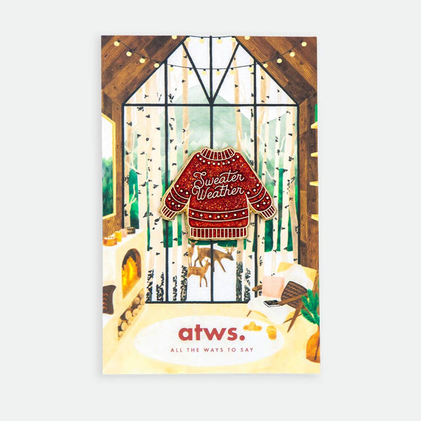 Sweater Weather - pins