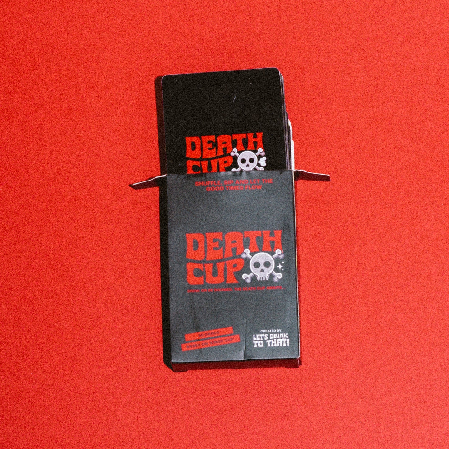 Let's Drink To That - Death Cup
