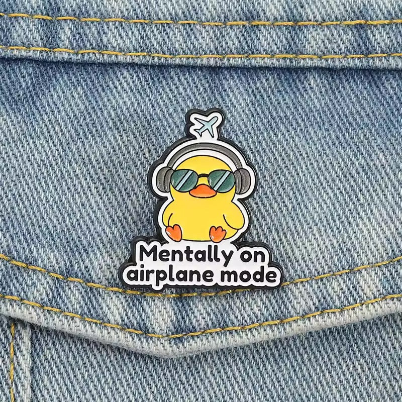 Pin’s Canard « Mentally on Airplane Mode »