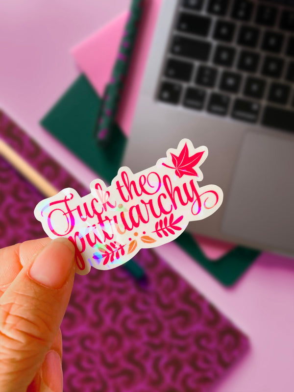 Fuck the Patriarchy | Sticker holographique — vue 2